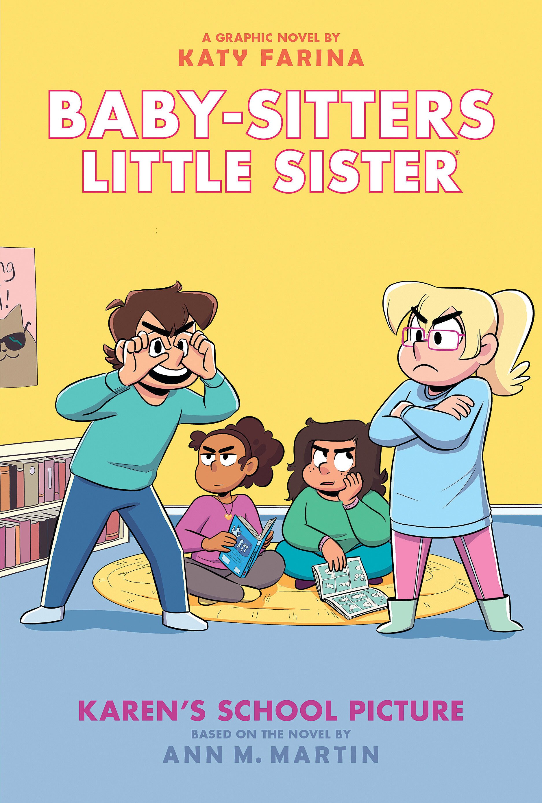 Baby-Sitters Little Sister: Karen's School Picture (Graphic Novel)