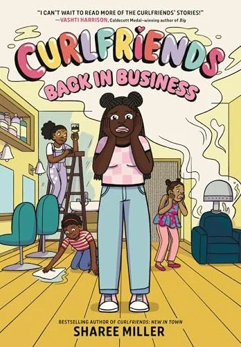 Curlfriends: Back in Business by Sharee Miller