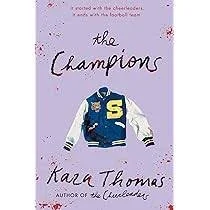 The Champions by Kara Thomas