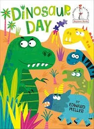 Dinosaur Day by Edward Miller