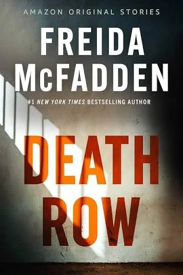 Death Row by Freida McFadden (Novella)