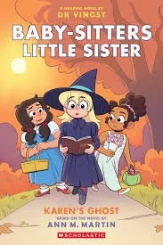 Karen's Ghost: Baby-Sitters Little Sister by Ann Martin