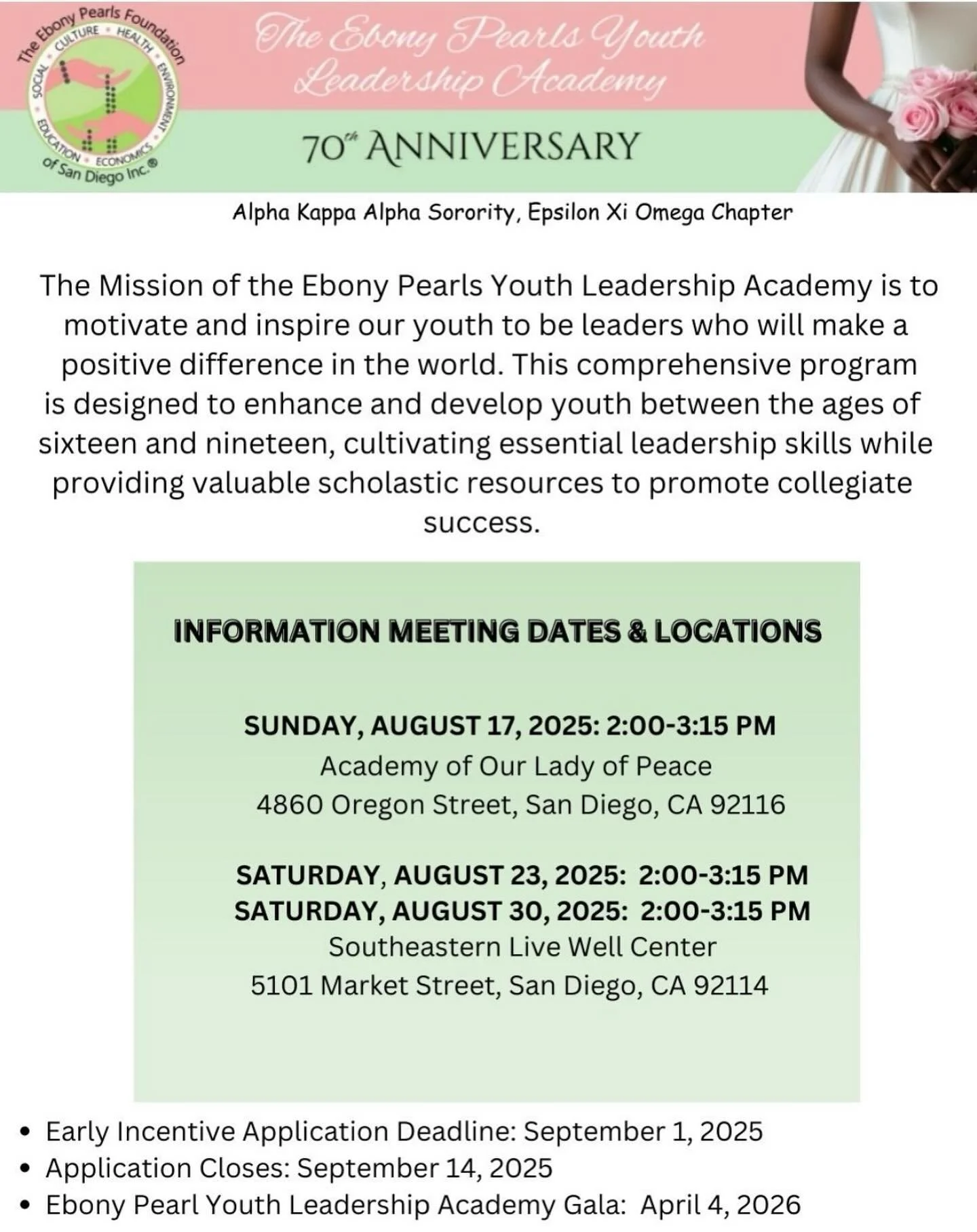 Alpha Kappa Alpha Sorority, Epsilon Xi Omega Chapter, in partnership with the Ebony Pearls Foundation of San Diego, is excited to announce information sessions for our 70th Anniversary Ebony Pearls Youth Leadership Academy.

JOIN US FOR AN INFORMATIO