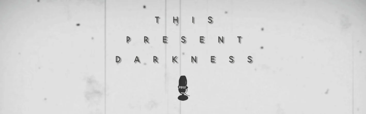PRESENT+DARKNESS.jpg
