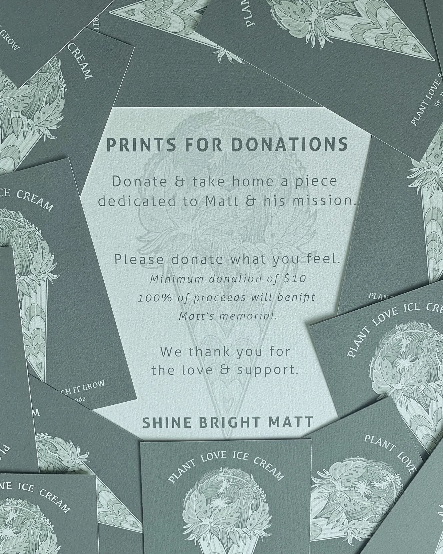 Take home a print, have some ice cream &amp;  donate to @plantloveicecream 🍦🌱 All proceeds will go towards helping the family of my dear friend @the_walkingtree establish a memorial for him to continue to spread his mission of planting love and wat