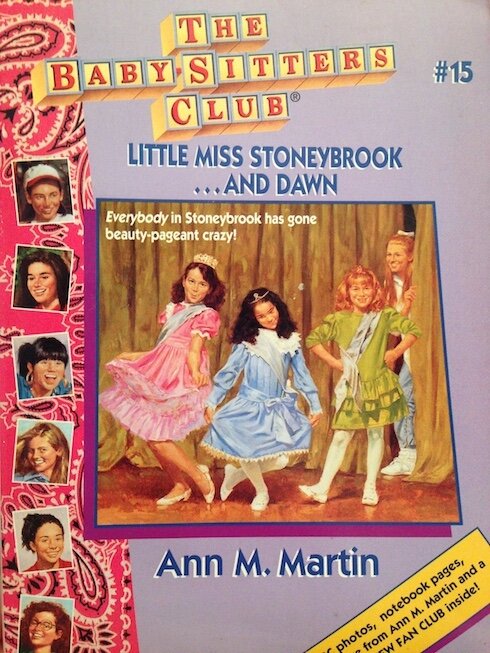 #15: Little Miss Stoneybrook... and Dawn