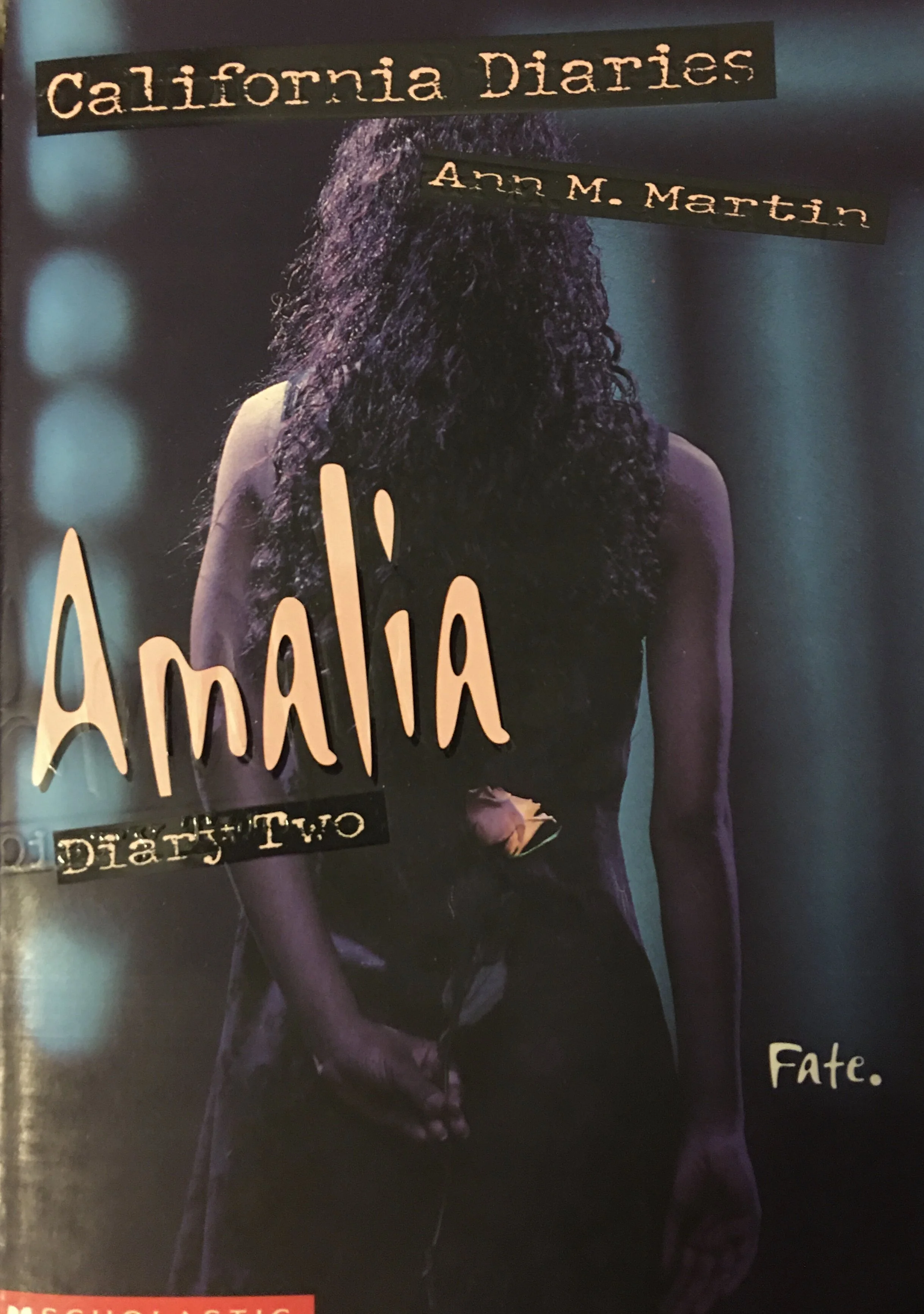 California Diaries #9: Amalia, Diary Two