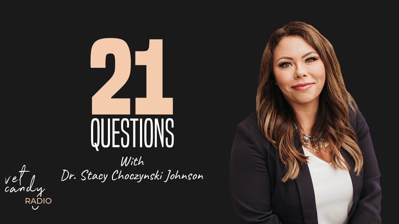 21 Questions with Dr. Stacy Choczynski Johnson (Copy)