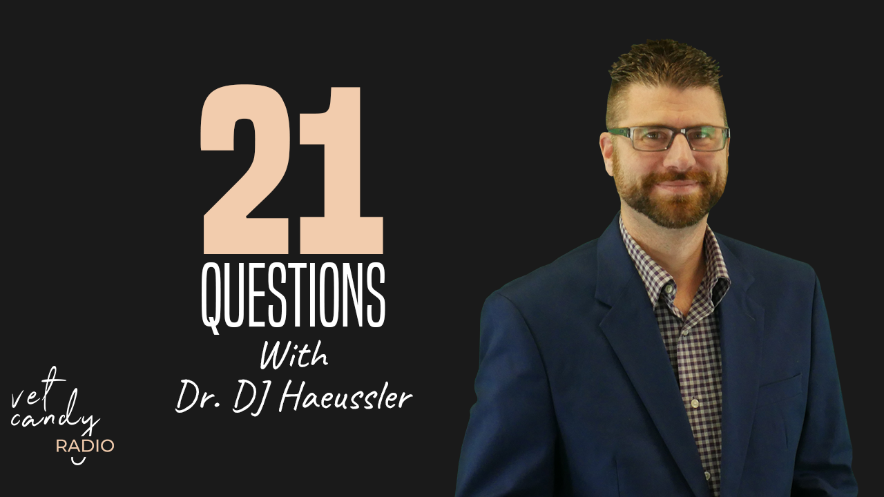 21 Questions with Dr. DJ Haeussler  (Copy)