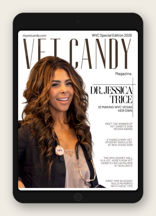 Dr. Jessica Trice Vet Candy Special Edition Magazine February 2026.png