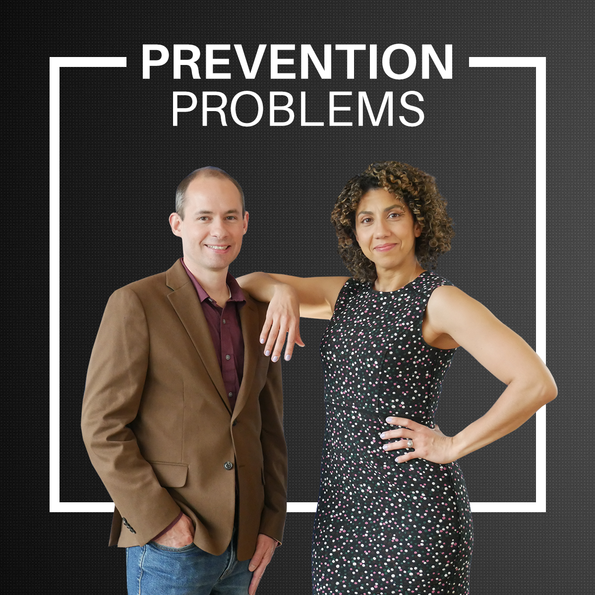 Do we have a prevention problem?