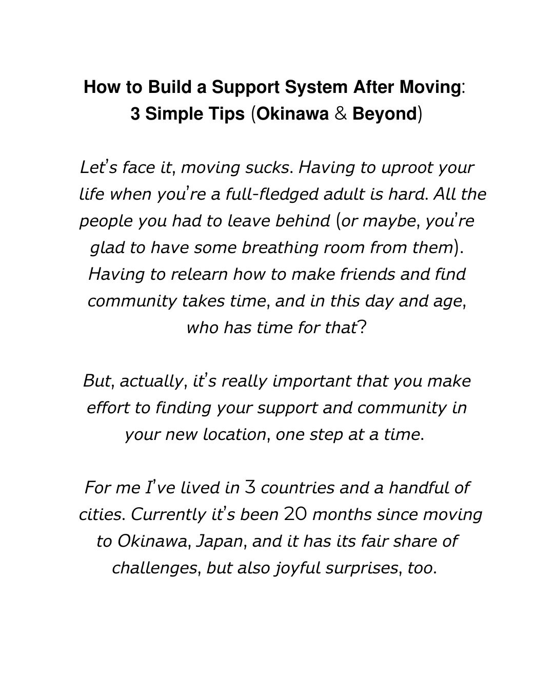 𝗛𝗼𝘄 𝘁𝗼 𝗕𝘂𝗶𝗹𝗱 𝗮 𝗦𝘂𝗽𝗽𝗼𝗿𝘁 𝗦𝘆𝘀𝘁𝗲𝗺 𝗔𝗳𝘁𝗲𝗿 𝗠𝗼𝘃𝗶𝗻𝗴: 𝟯 𝗦𝗶𝗺𝗽𝗹𝗲 𝗧𝗶𝗽𝘀 (𝗢𝗸𝗶𝗻𝗮𝘄𝗮 &amp; 𝗕𝗲𝘆𝗼𝗻𝗱)

𝘓𝘦𝘵&rsquo;𝘴 𝘧𝘢𝘤𝘦 𝘪𝘵, 𝘮𝘰𝘷𝘪𝘯𝘨 𝘴𝘶𝘤𝘬𝘴. 𝘏𝘢𝘷𝘪𝘯𝘨 𝘵𝘰 𝘶𝘱𝘳𝘰𝘰𝘵 𝘺𝘰𝘶𝘳 𝘭𝘪𝘧𝘦 𝘸𝘩