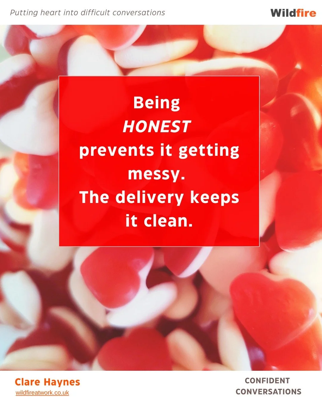 Big surprises for Valentine&rsquo;s isn&rsquo;t my thing; pizza and fizz suits me. In difficult conversations we don&rsquo;t like surprises either and being heartfelt can stop it feeling heated or stone cold.

These are some heartfelt principles we r