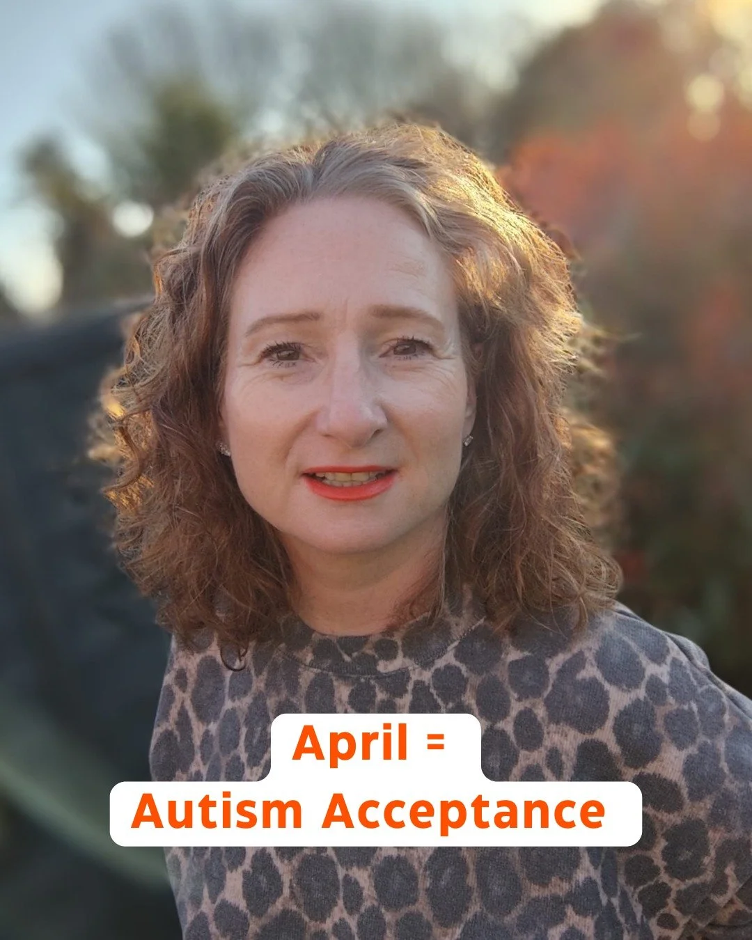 April means rain showers, our (polite, reserved, almost apologetic) St George&rsquo;s Day and Autism Acceptance Month.

The inner voice of autism:

&lsquo;I know my experience and I shouldn&rsquo;t need to prove it to be believed.&rsquo;

&lsquo;Ther