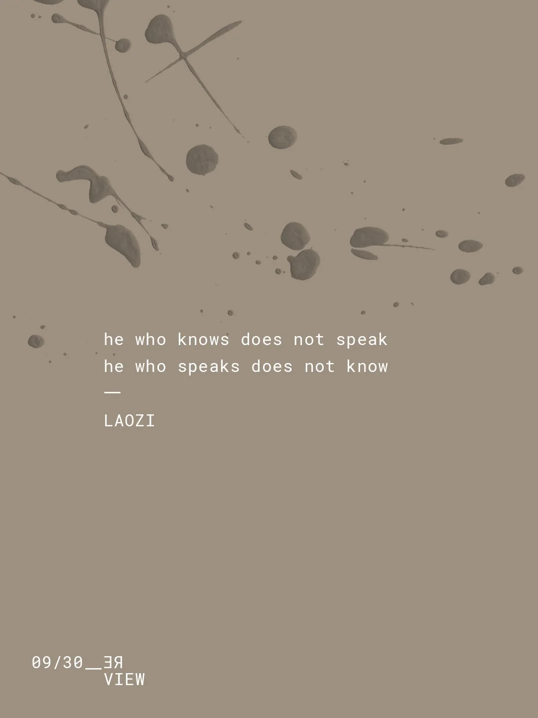 09/30_Quote by Laozi
&mdash; 
I shared this quote before. 37 years ago, I heard it for the first time &mdash; sung by Alice in her song Il Sole Nella Pioggia (The Sun in the Rain). The beauty of those Taoist-influenced lyrics, combined with that somb