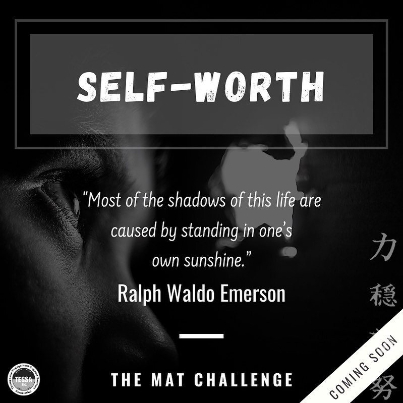 What is SELF-WORTH?
Why is it important?
How can we develop and grow it? 

THE MAT CHALLENGE 👊🏼
Are you ready?!

✅ 5 Weeks
✅ 5 Essential Life Skills
✅ 10 Self-Empowering Activities
✅ Primary - High School - Adults

COMING SOON...

#thematchallenge 