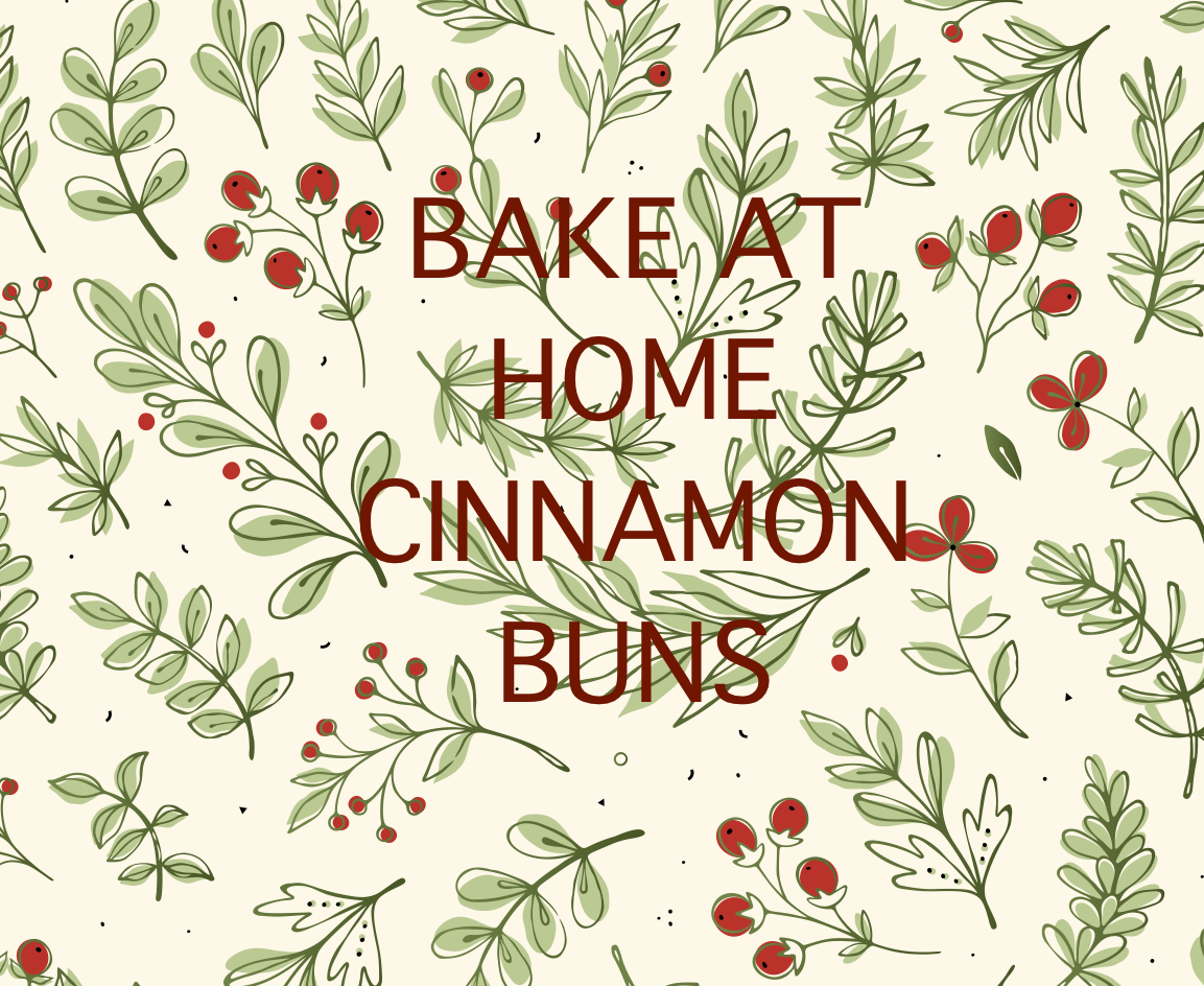 Bake at Home Cinnamon Buns