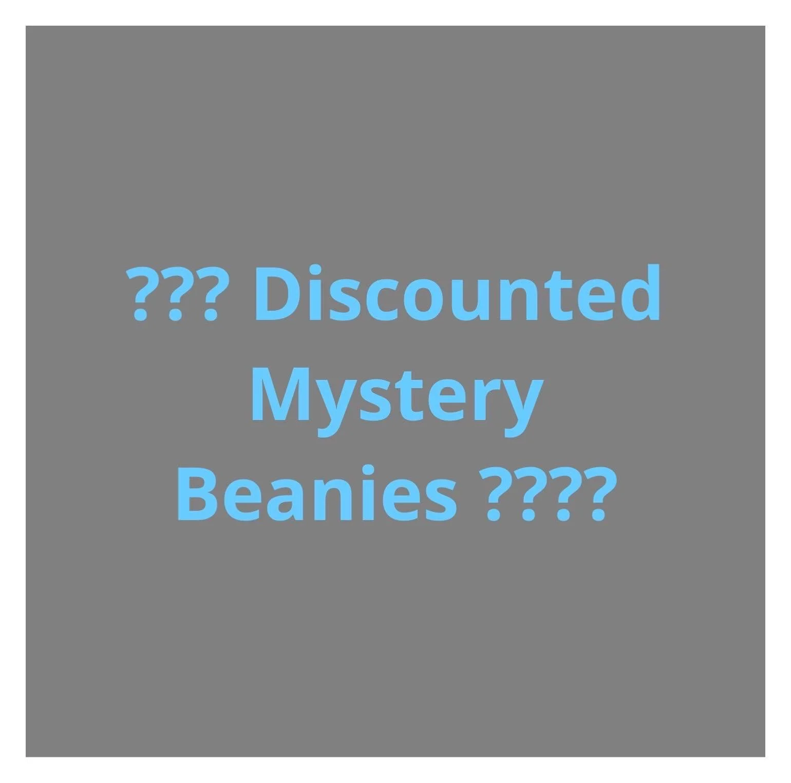 Mystery Beanies