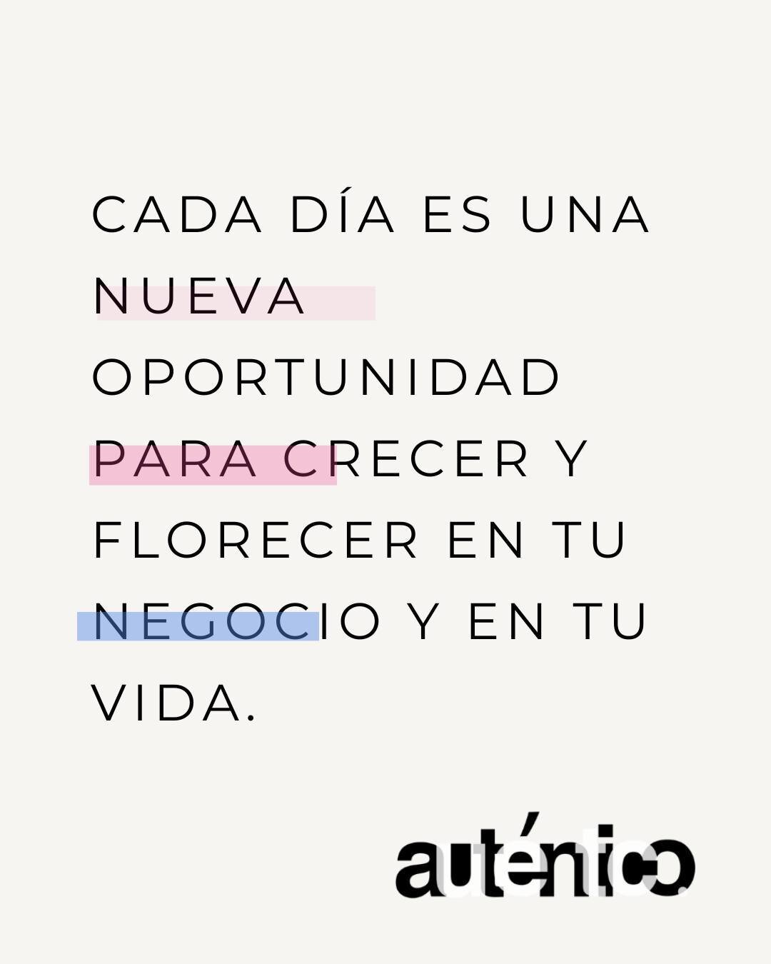 Empieza la semana inspirad@
Let the week begin with inspiration.

Every day is a new opportunity to grow and flourish in your business and in your life 

#Autenticopodcast #autentico #cadadia #everydayisanopportunity #liveyourdash #grow #creciendojun