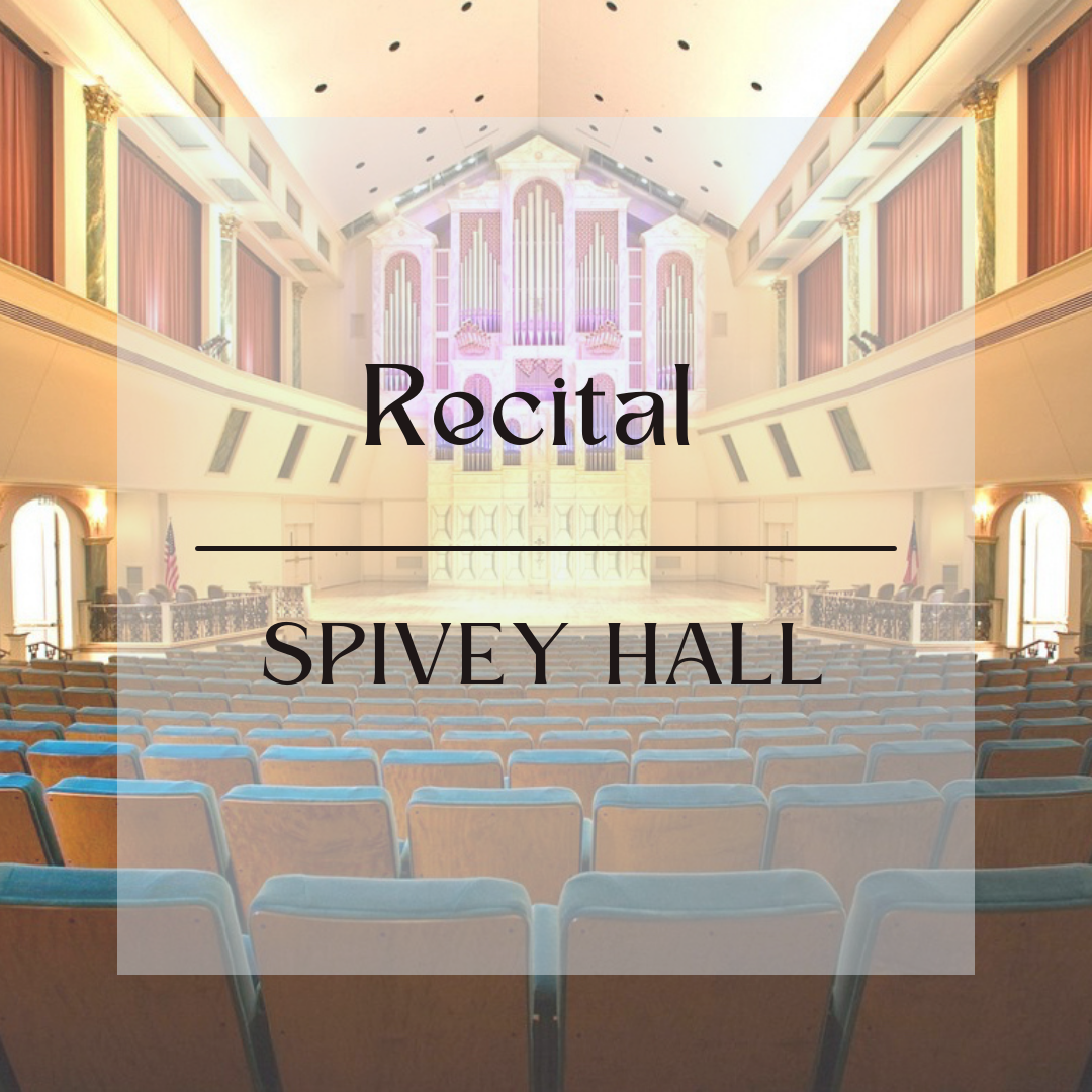 Recital: Spivey Hall