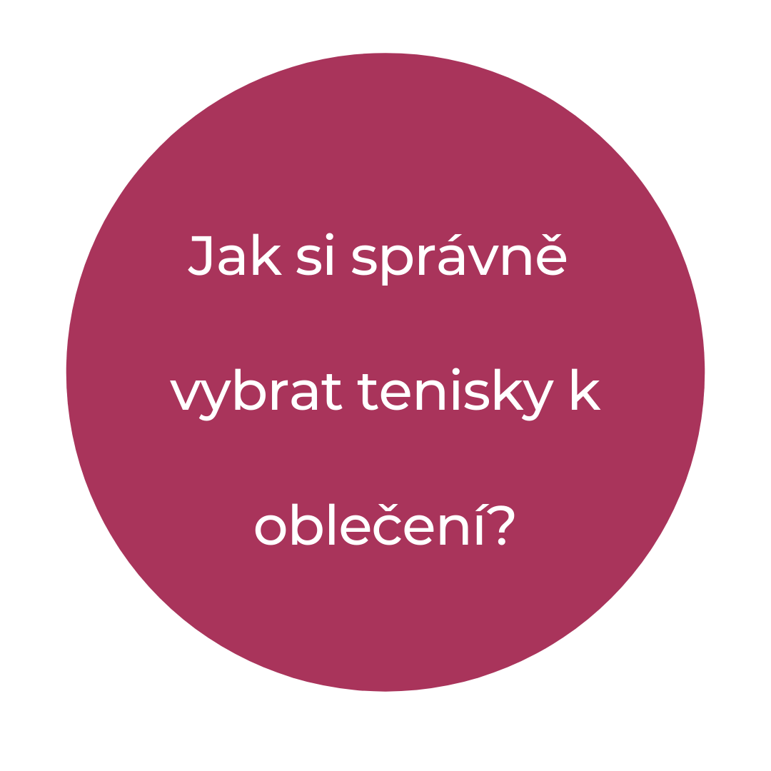 Jak si správně vybrat tenisky?