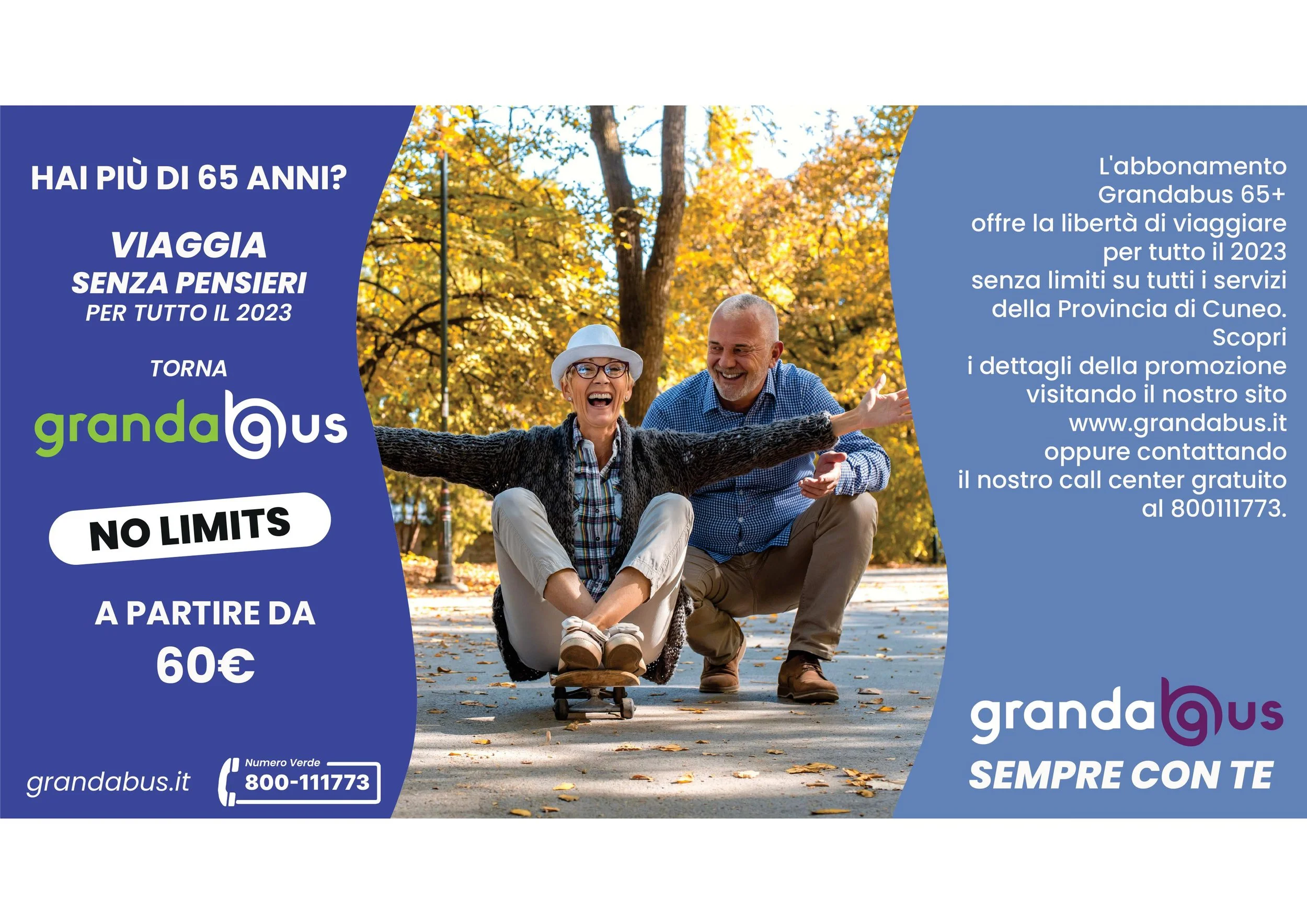 HAI PIU' DI 65 ANNI? VIAGGIA SENZA PENSIERI PER TUTTO IL 2023