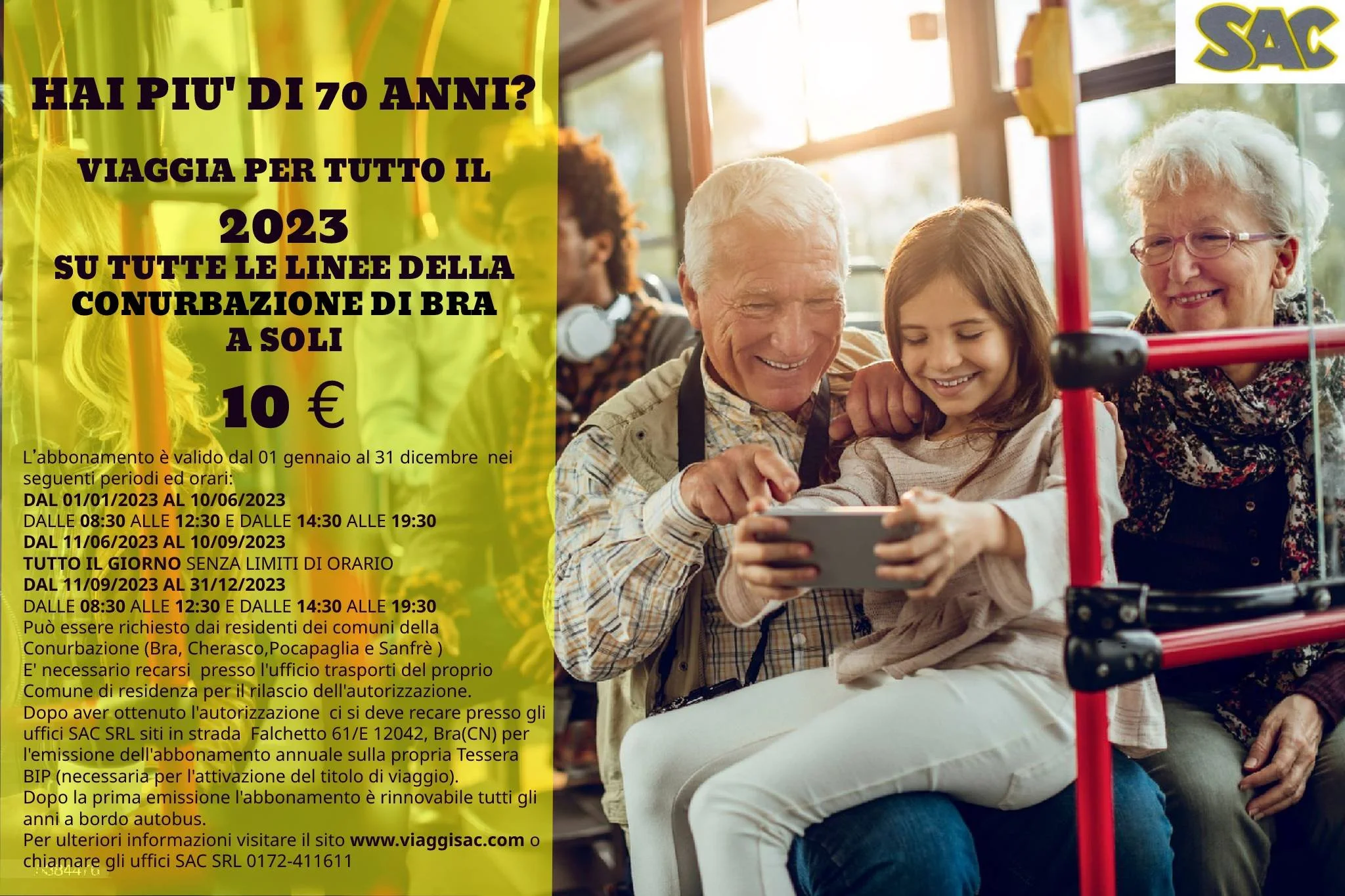 HAI PIU' DI 70 ANNI? VIAGGIA PER TUTTO IL 2023 SU TUTTE LE LINEE DELLA CONURBAZIONE DI BRA A SOLI €10