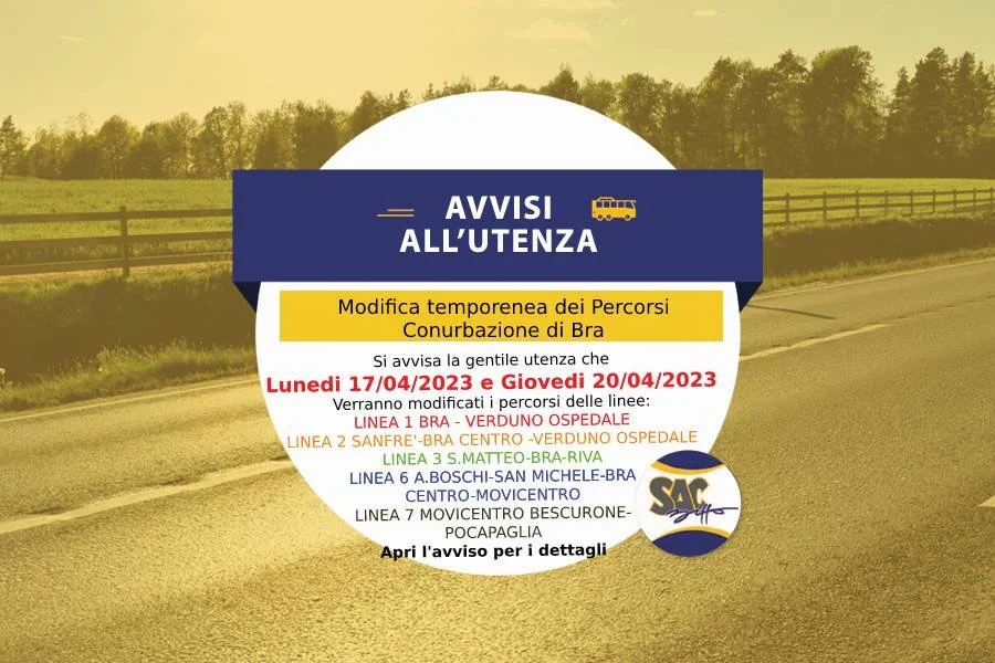 MODIFICA TEMPORANEA DEI PERCORSI DELLA CONURBAZIONE DI BRA