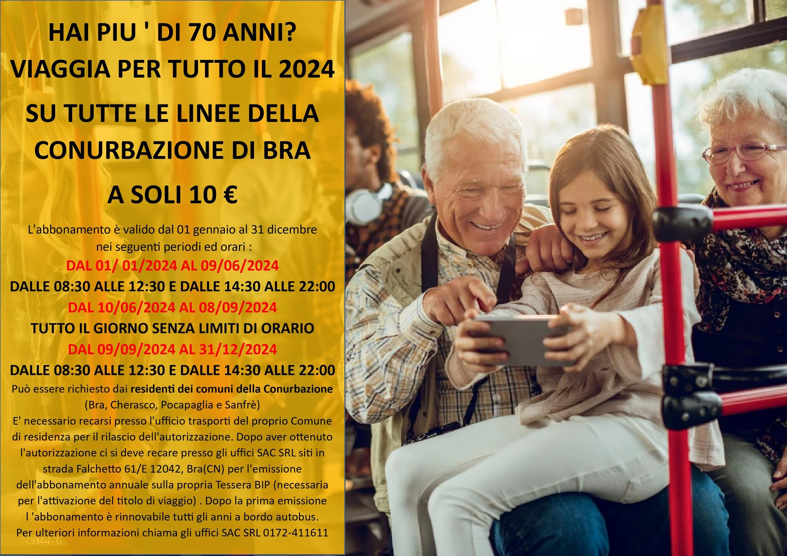 HAI PIU ' DI 70 ANNI? VIAGGIA PER TUTTO IL 2024 SU TUTTE LE LINEE DELLA CONURBAZIONE DI BRA  A SOLI 10 €