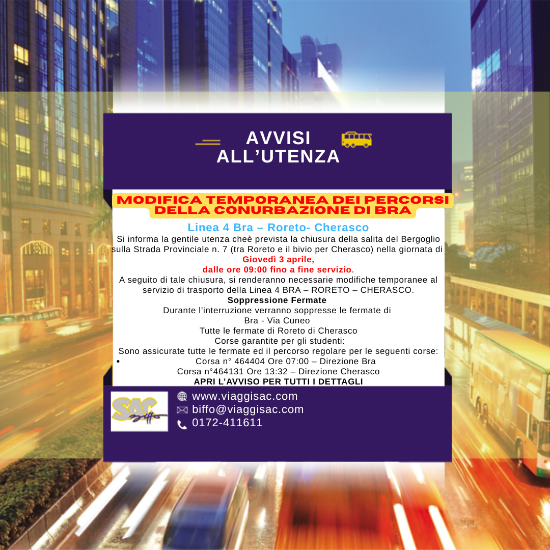Modifica temporanea dei percorsi per lavori             Linea 4 Bra – Roreto- Cherasco