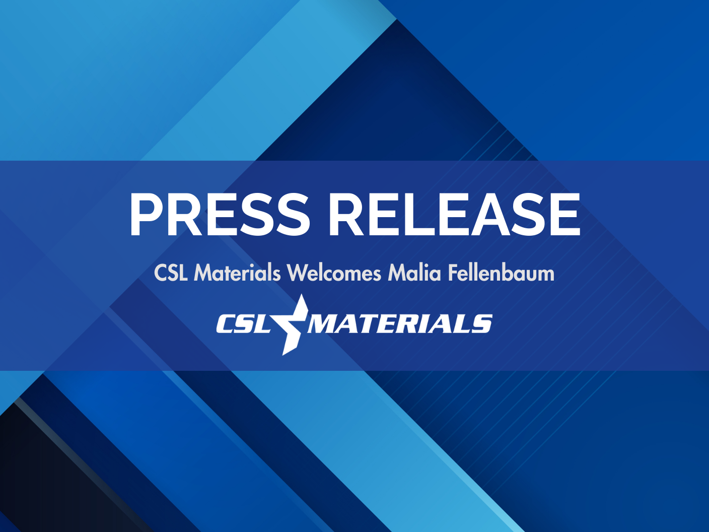 CSL Materials Welcomes Malia Fellenbaum