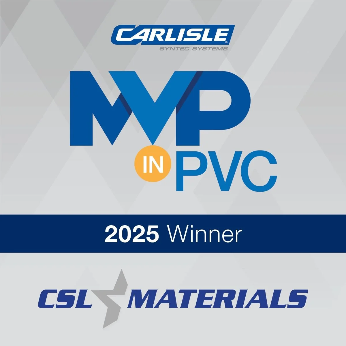 CSL Materials Recognized with Carlisle SynTec MVP in PVC Award  in the Arkansas Market