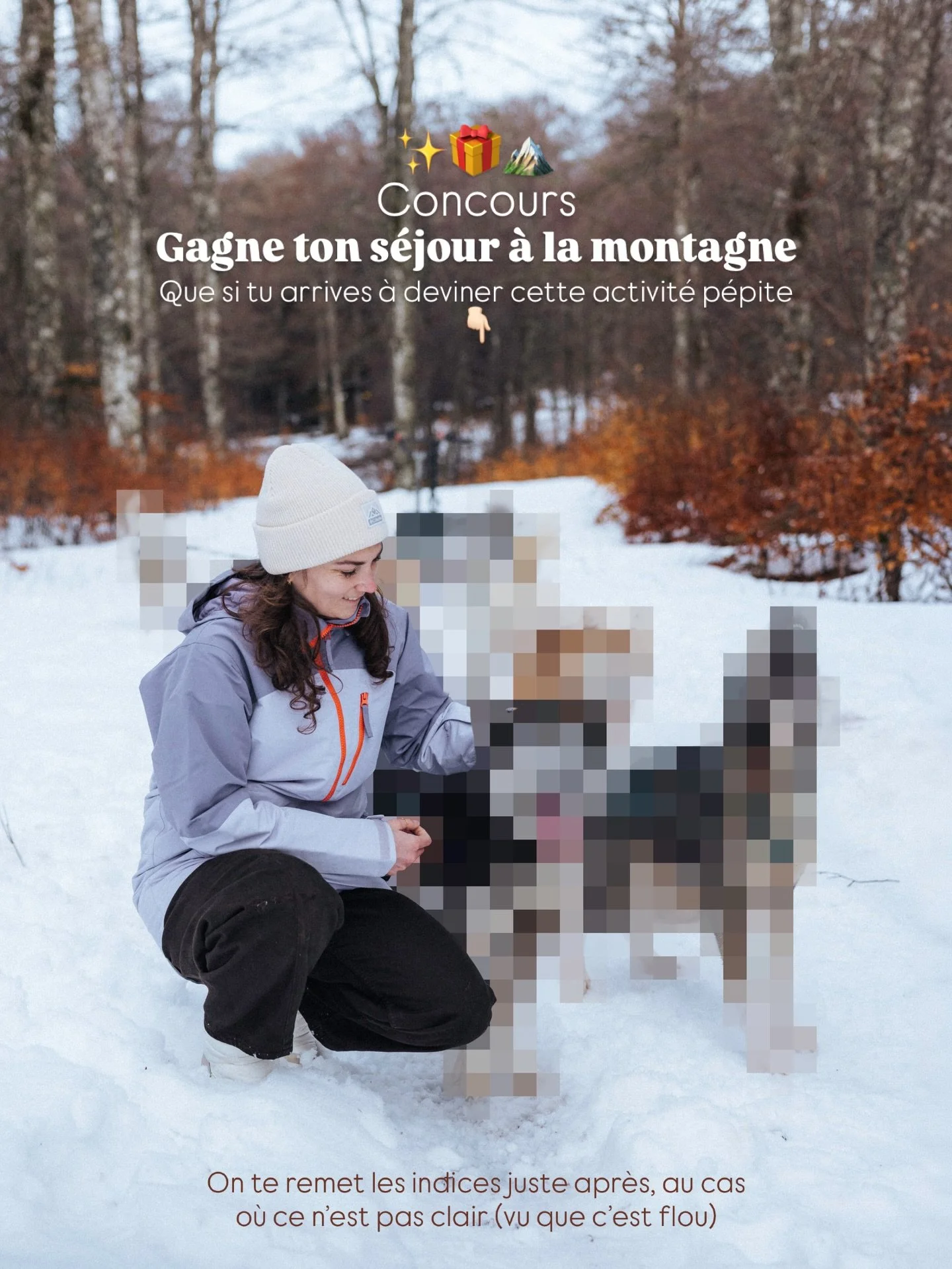 CONCOURS - GAGNE TON S&Eacute;JOUR &Agrave; LA MONTAGNE 🎁🏔️

Enfin, que si tu trouves le tr&eacute;sor de notre s&eacute;jour, une exp&eacute;rience bien p&eacute;pite !

Nous t&rsquo;avons partag&eacute; 2 indices en stories, et la premi&egrave;re
