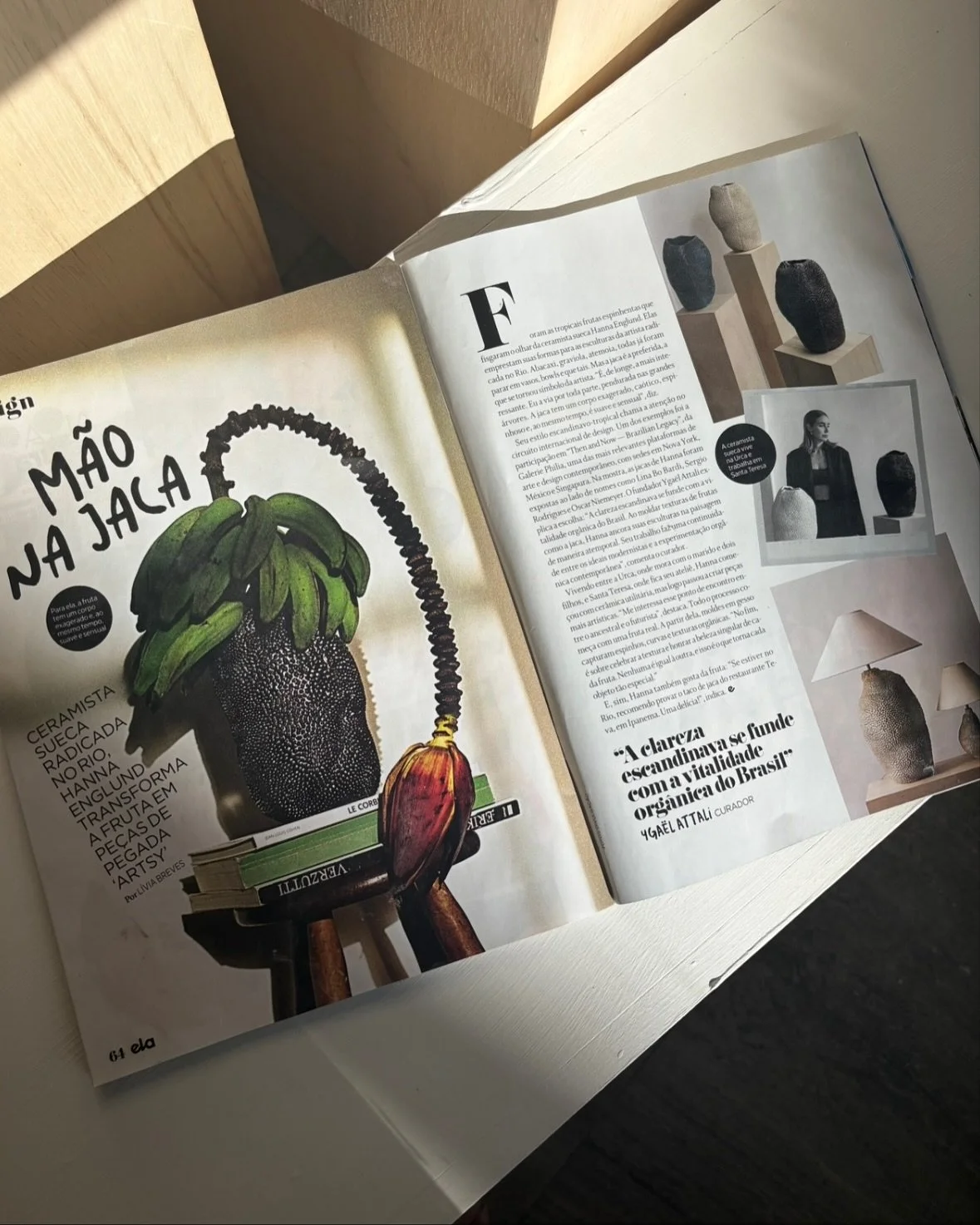 Destaque na @elaoglobo por @liviabreves ✴︎
About the Jaca collection, the exhibition at MAC Niter&oacute;i, and this new chapter with @galerie.philia. Beautiful to see this story in print. Photos by @juliapamaral and @pedro.barcellos