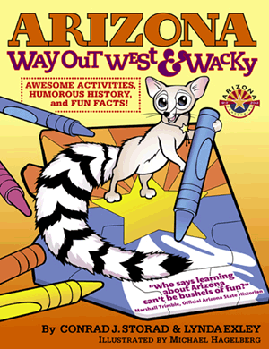 Arizona Way Out West & Wacky