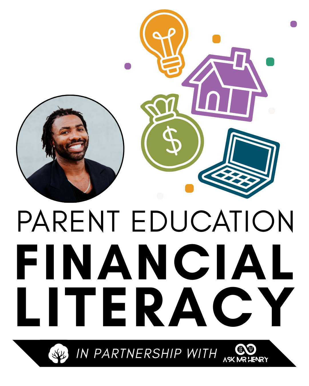 Parent Ed: Financial Literacy (Session 1)