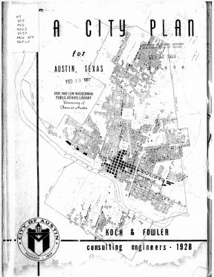 Black History: “Austin City Plan of 1928” - Segregation of the City