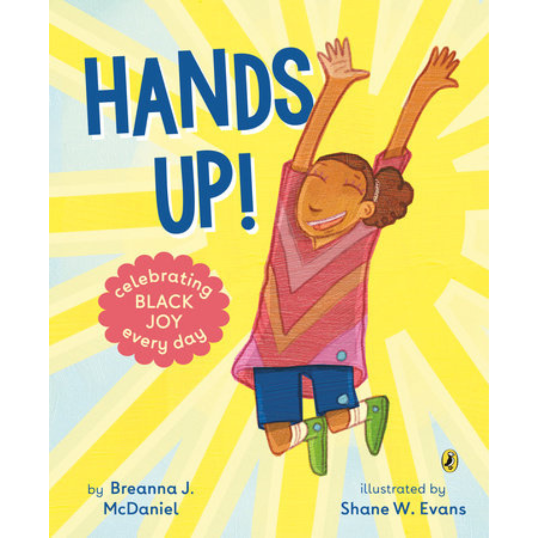 Storytime for our Littlest Readers - Hands Up! by Breanna McDaniel