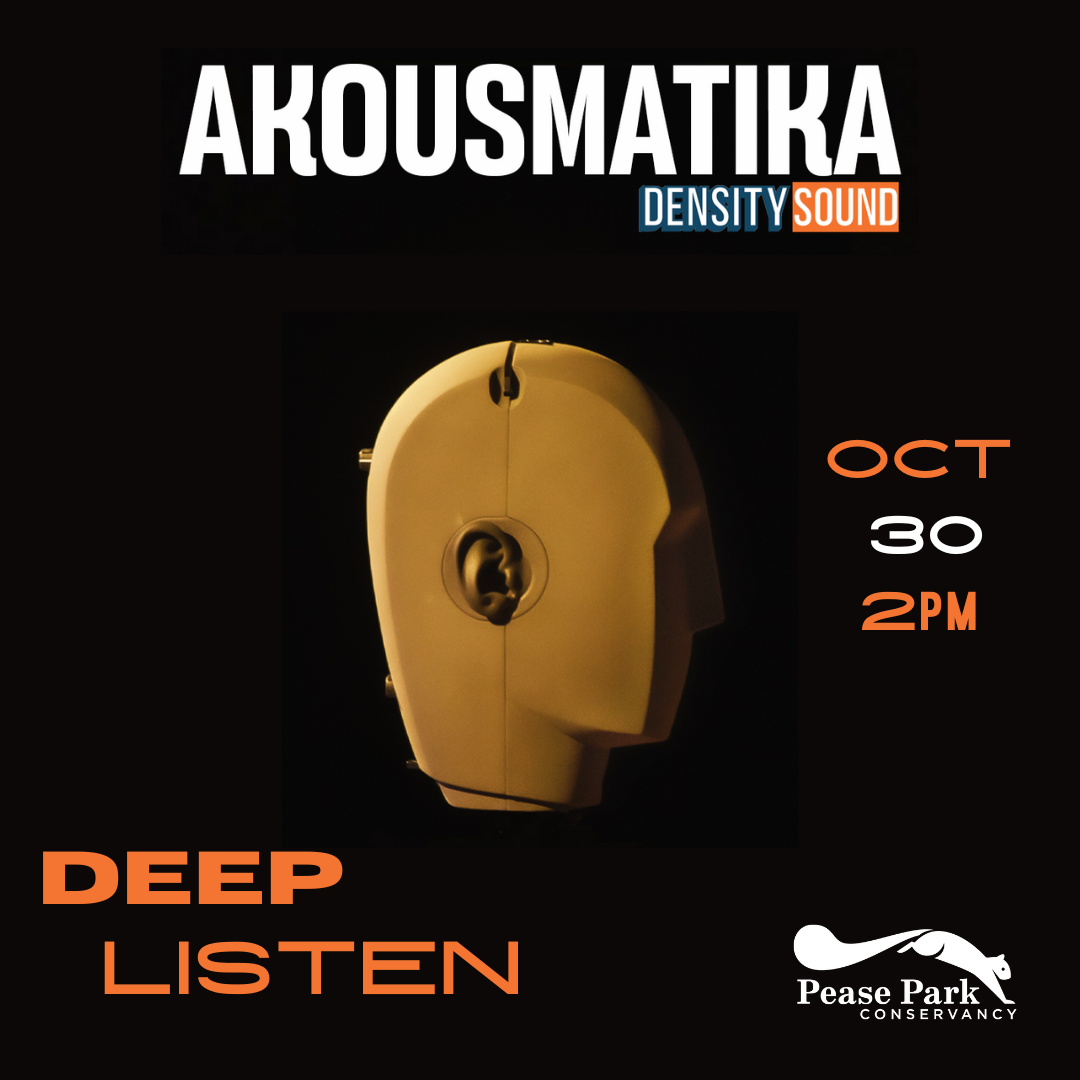 Akousmatika: Adventure &amp; Deep Listening Sessions