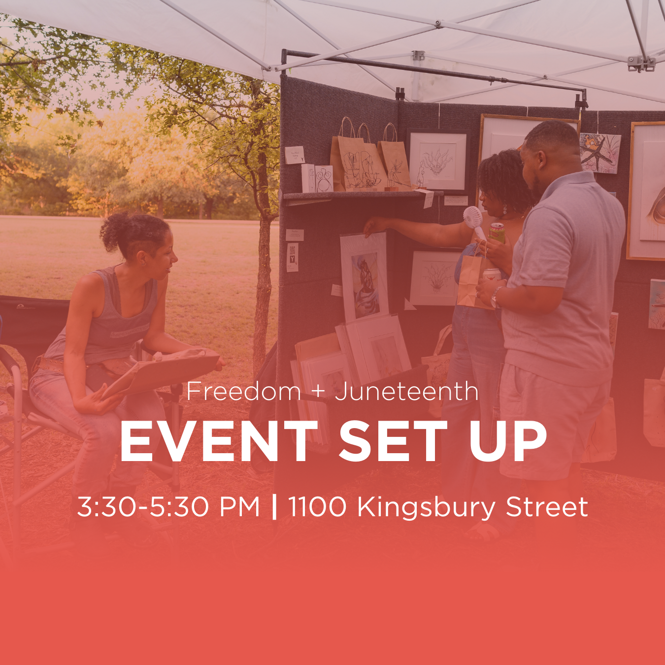 Event Set Up: Freedom + Juneteenth