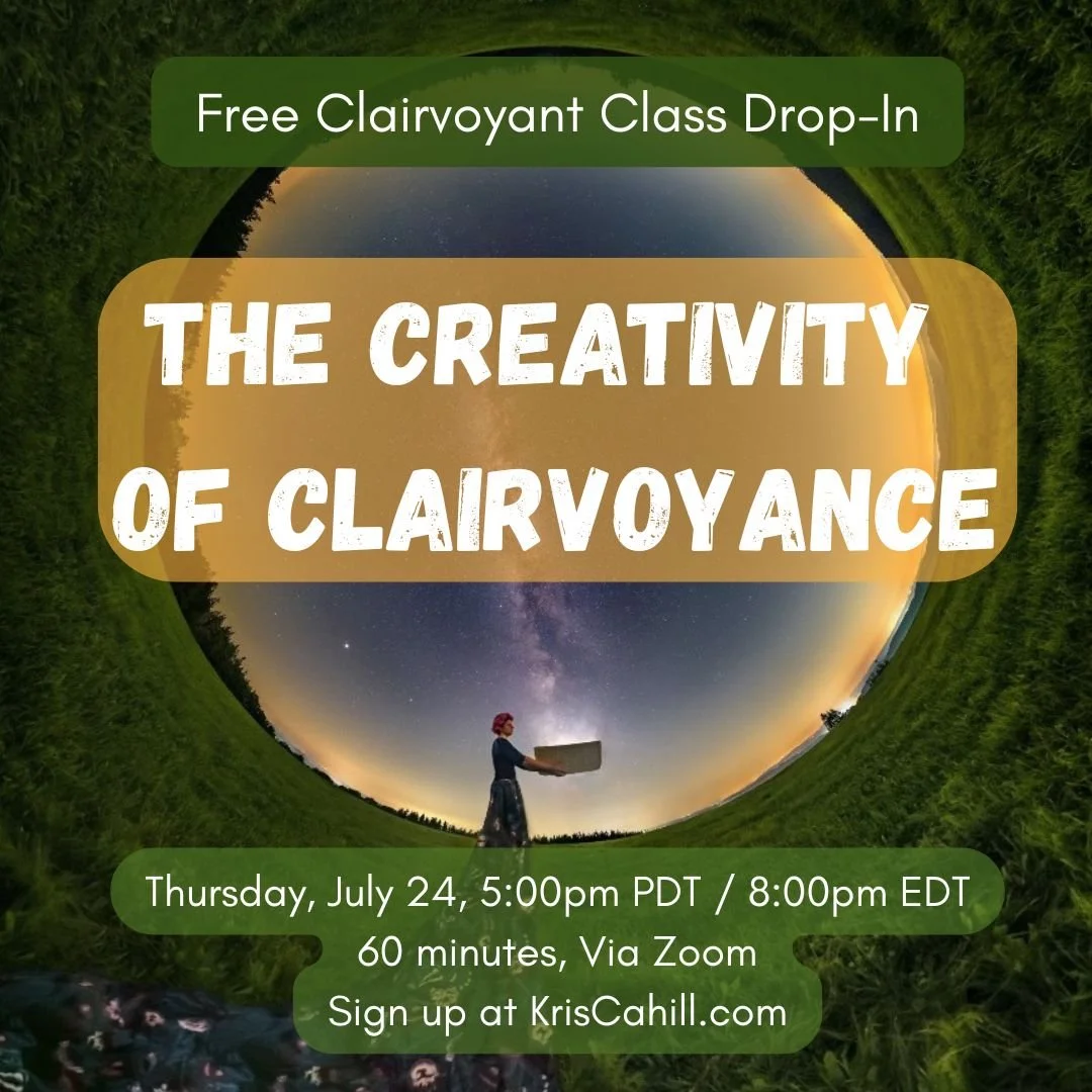 Free Clairvoyant Class Drop-In: The Creativity of Clairvoyance