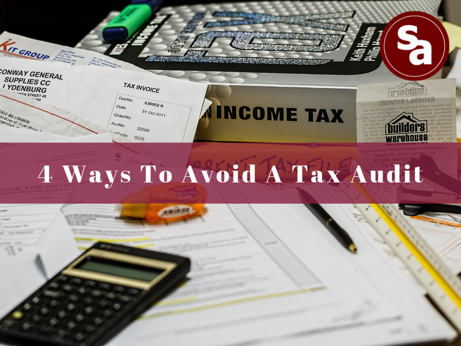 4 Ways To Avoid a Tax Audit — Bogar & Associates