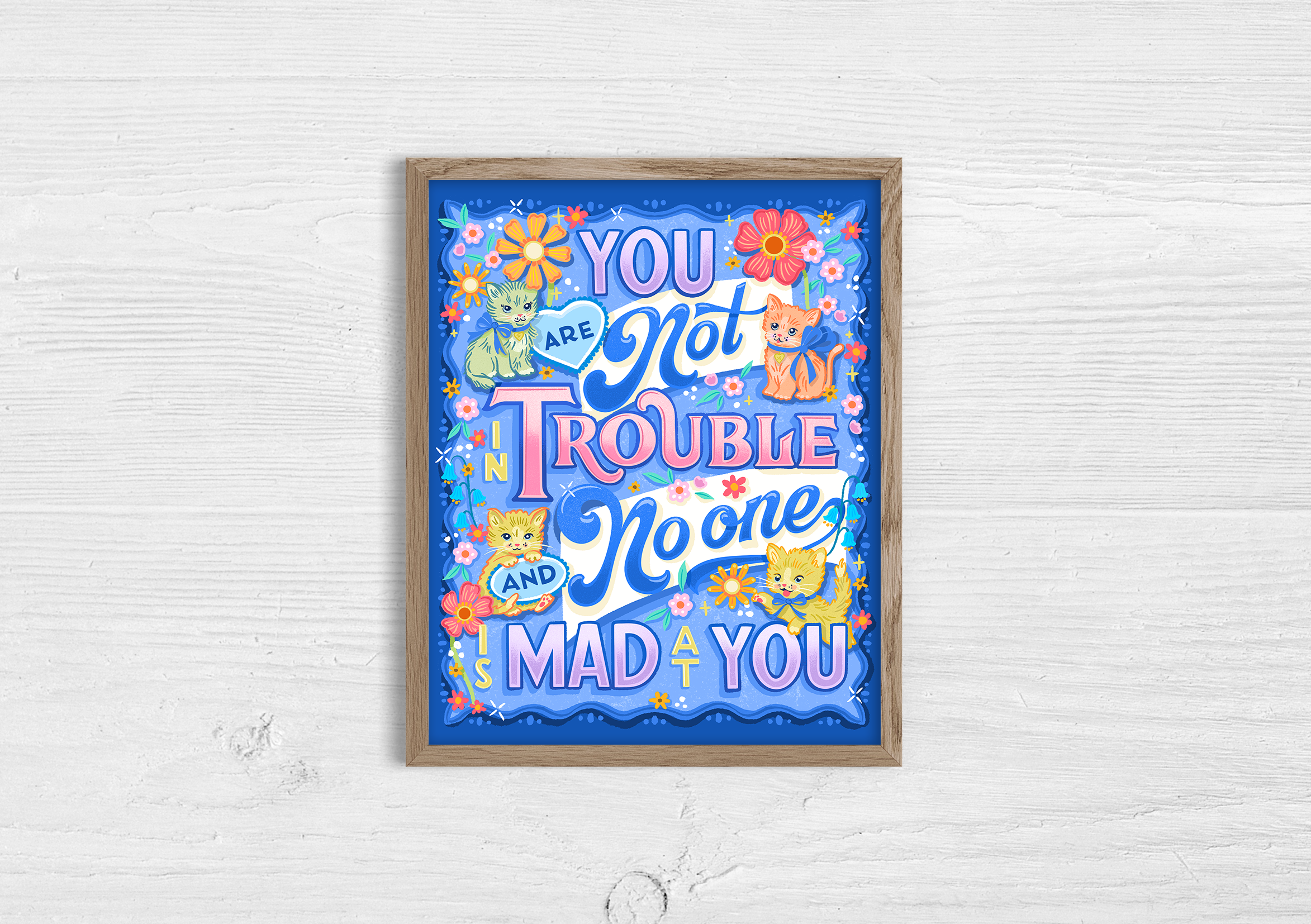 You-Are-Not-in-Trouble-8x10-2.png
