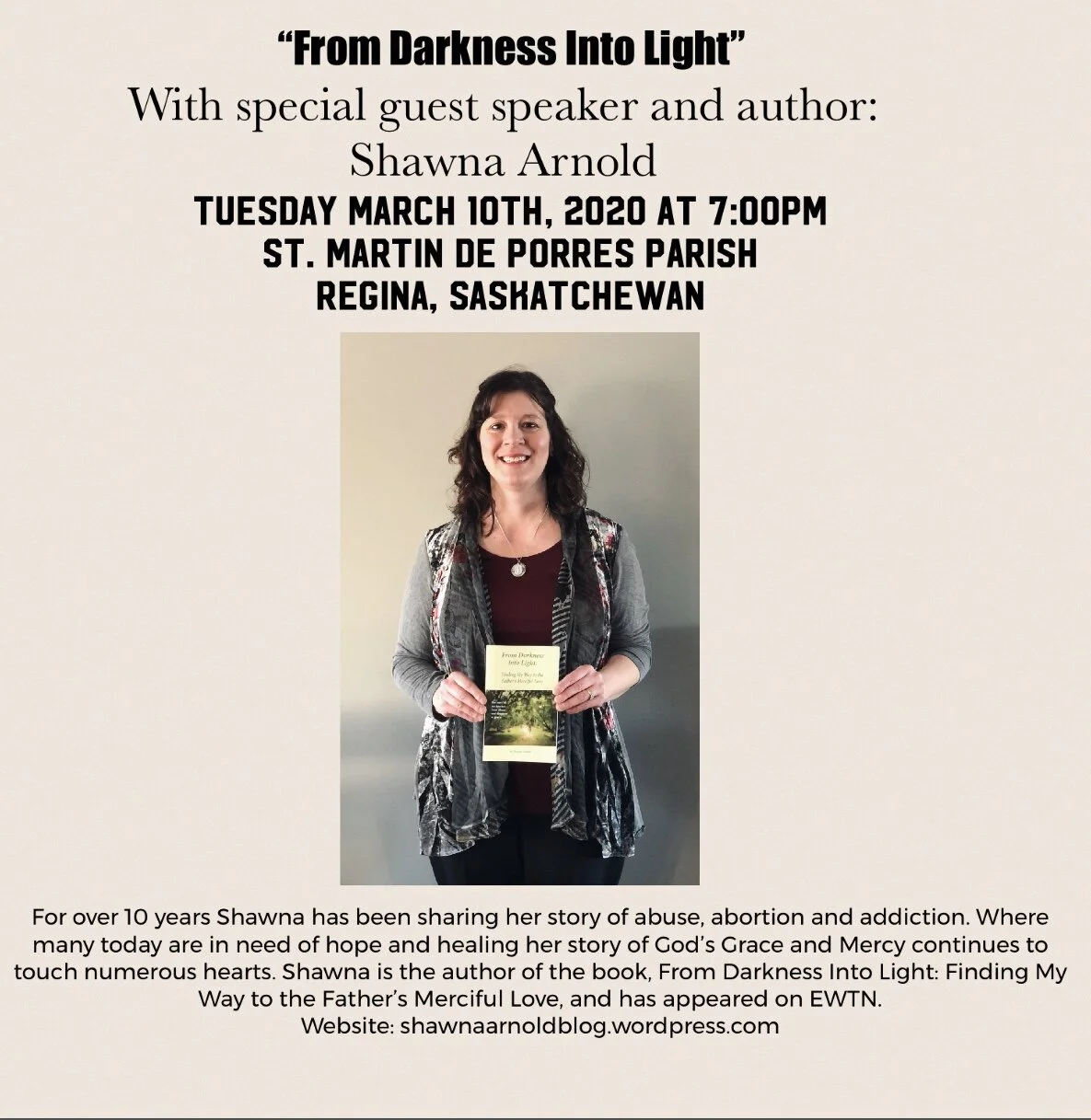 From Darkness Into Light: special guest speaker and author, Shawna Arnold