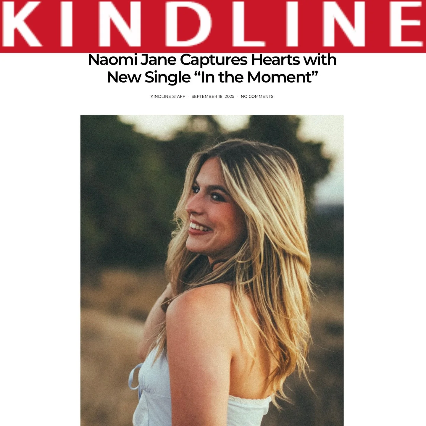 &ldquo;This interplay of vulnerability and celebration is a hallmark of Naomi&rsquo;s artistry, showcasing her genuine expressiveness&hellip;With this single, Naomi Jane affirms her status as not only a burgeoning artist but also one with the potenti