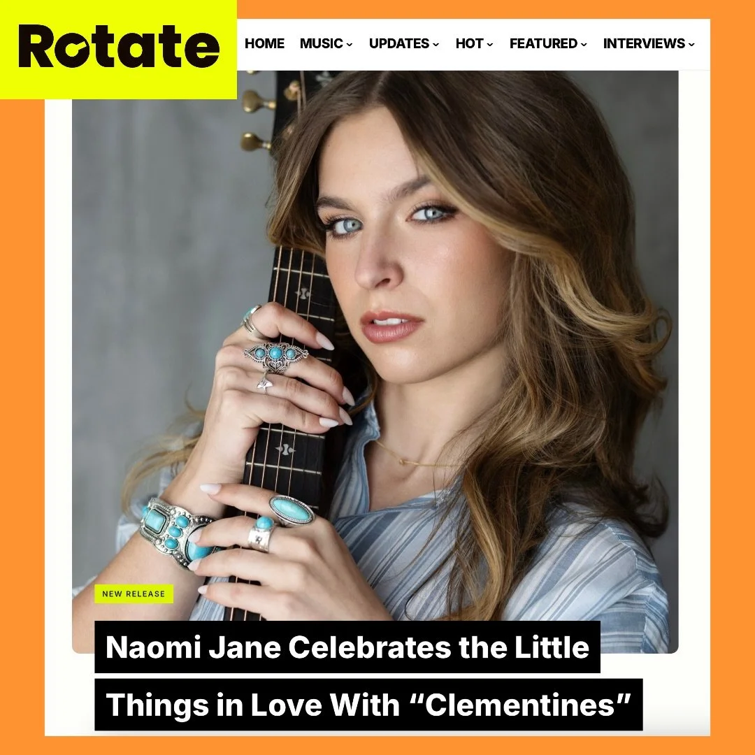 Rising singer-songwriter Naomi Jane unveils her heartfelt new single &ldquo;Clementines,&rdquo; a tender folk-inspired track that captures the beauty of love found in the smallest, most meaningful gestures&hellip; @rotatemag #Thankyou #clementines