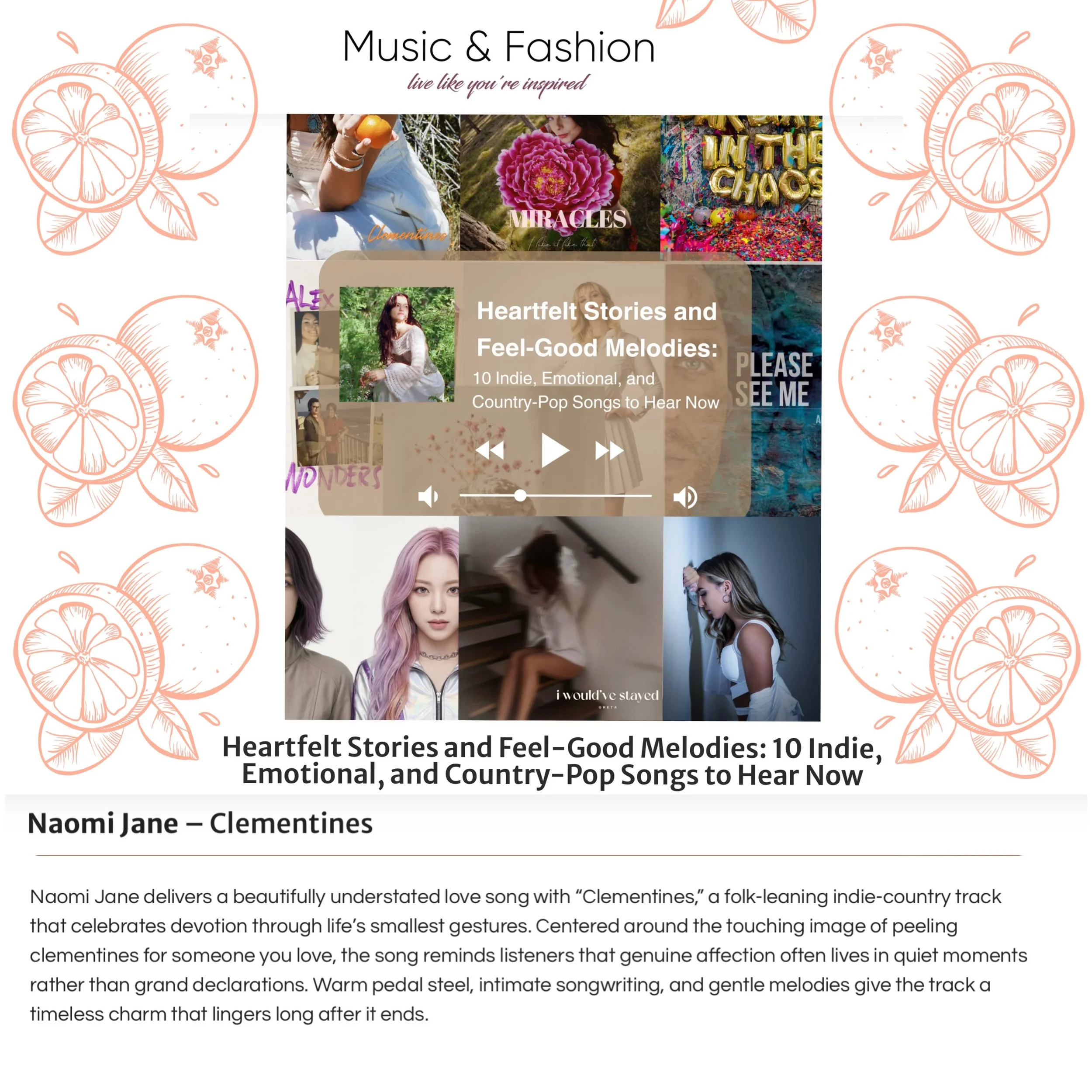 Love the love 🍊love @musicfashionblog 🧡 #grateful #blog #newmusic #naomijane #clementines