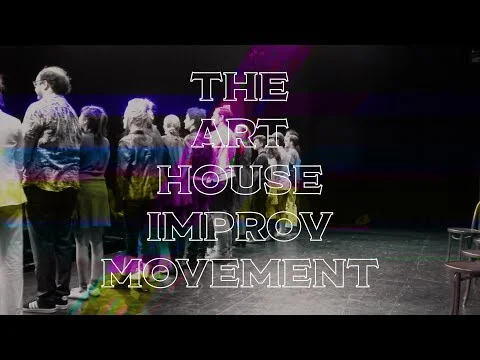 The Art House Improv Movement RETURNS to UCBT Hell's Kitchen on March 6th at 10:30pm