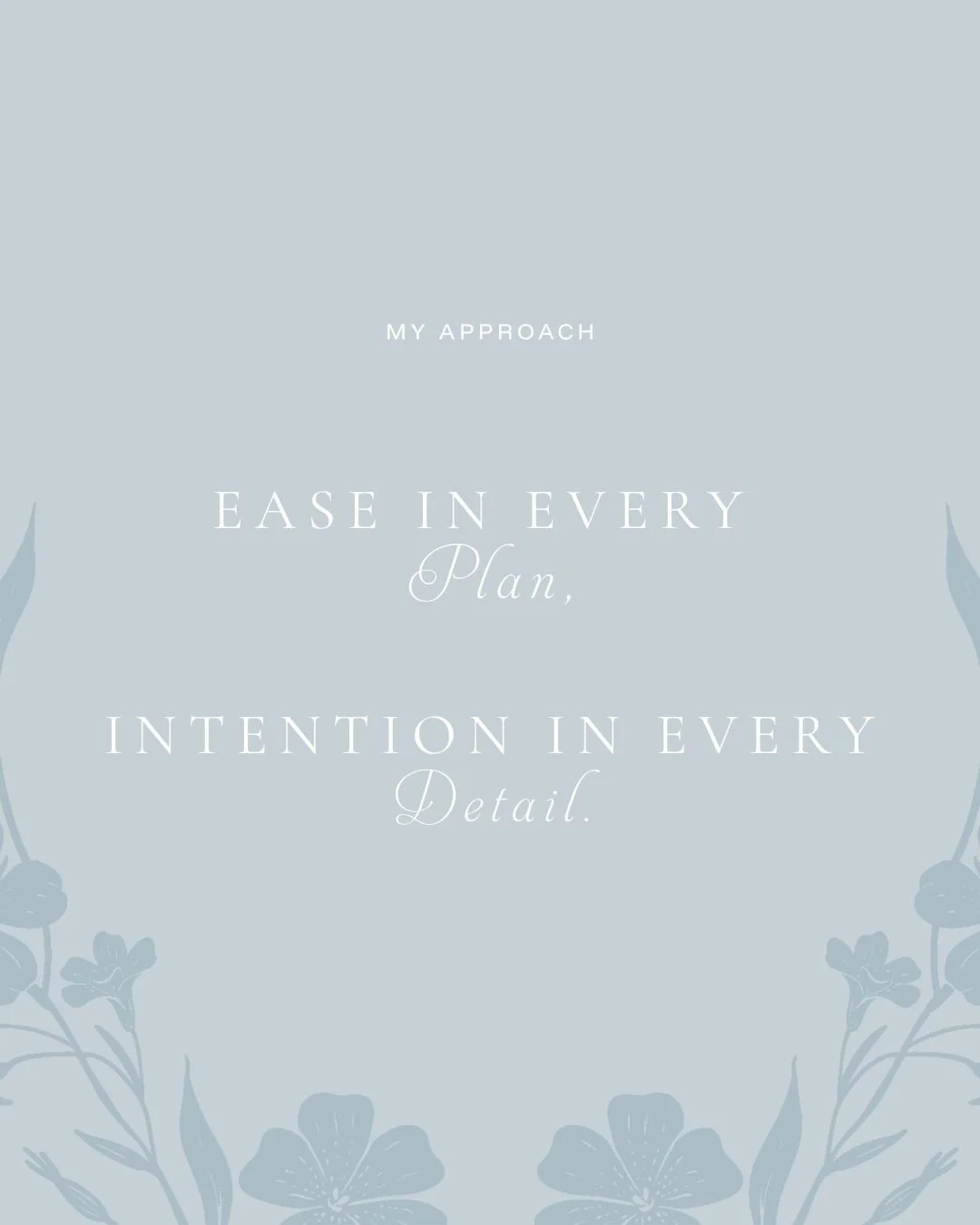 As I refined my new branding, it felt only right to put words to the feeling I want my planning process to hold.