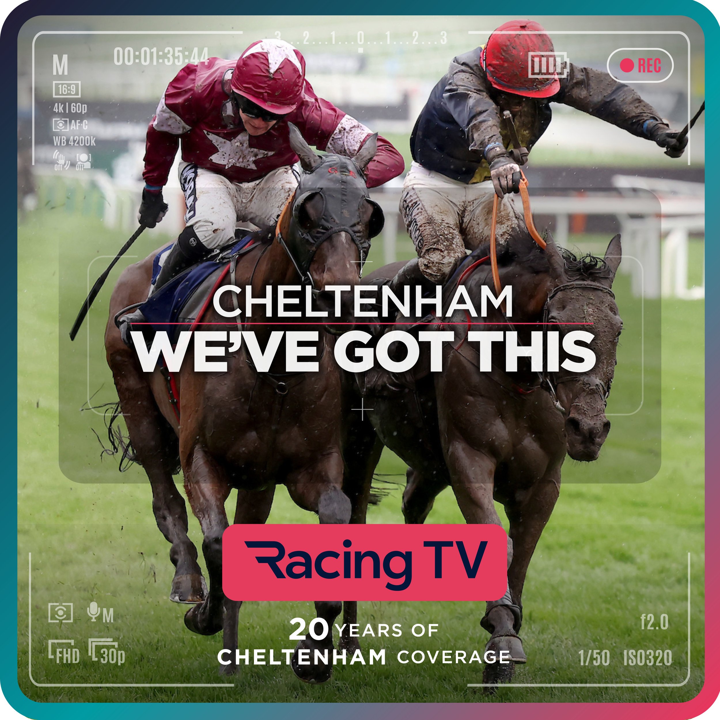 Racing TV Racing_TV_We've_Got_This_Cheltenham_Campaign_2024